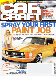 CAR CRAFT 2006 DEC - '67 MUSTANG GTA, 455 OLDS F-85